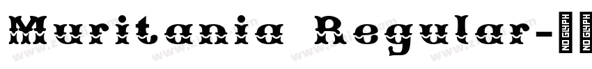 Muritania Regular字体转换